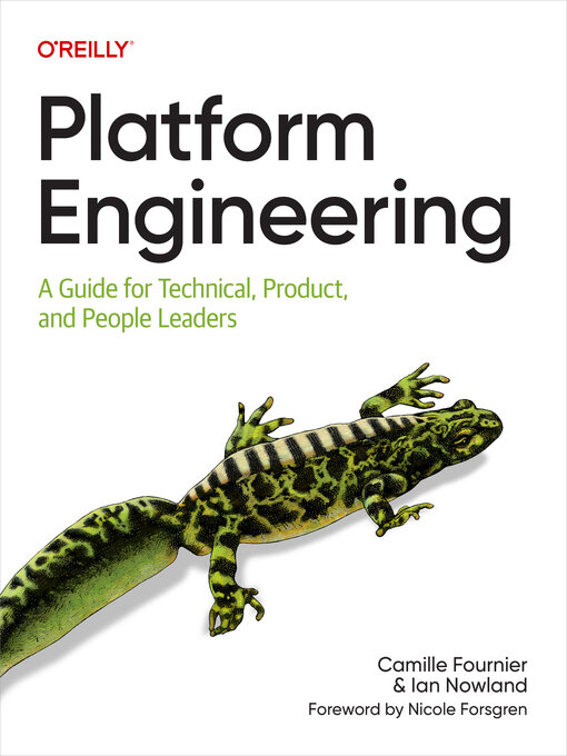 Title details for Platform Engineering by Camille Fournier - Available